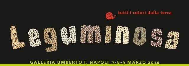 Leguminosa, il gusto a Napoli dal 7 al 9 marzo